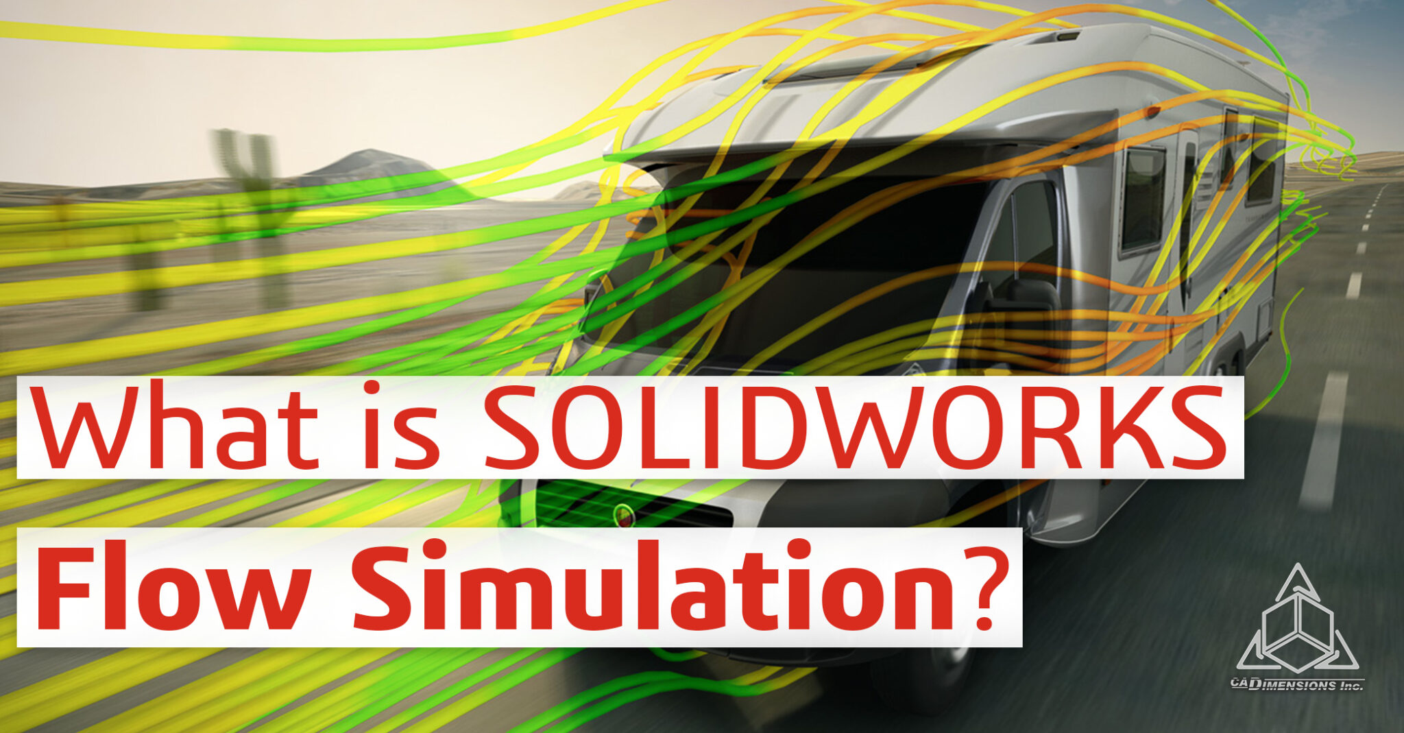 What is SOLIDWORKS Flow Simulation CADimensions