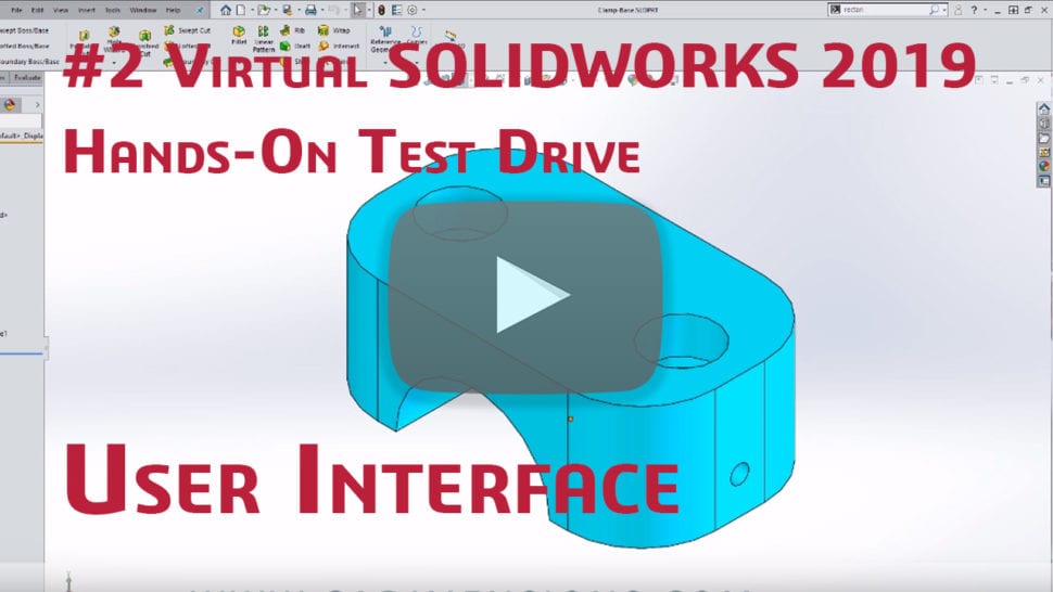 Video 1: Introduction Virtual SOLIDWORKS Hands-On Test Drive