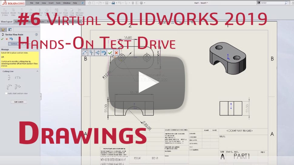 Video 6: SOLIDWORKS Drawings