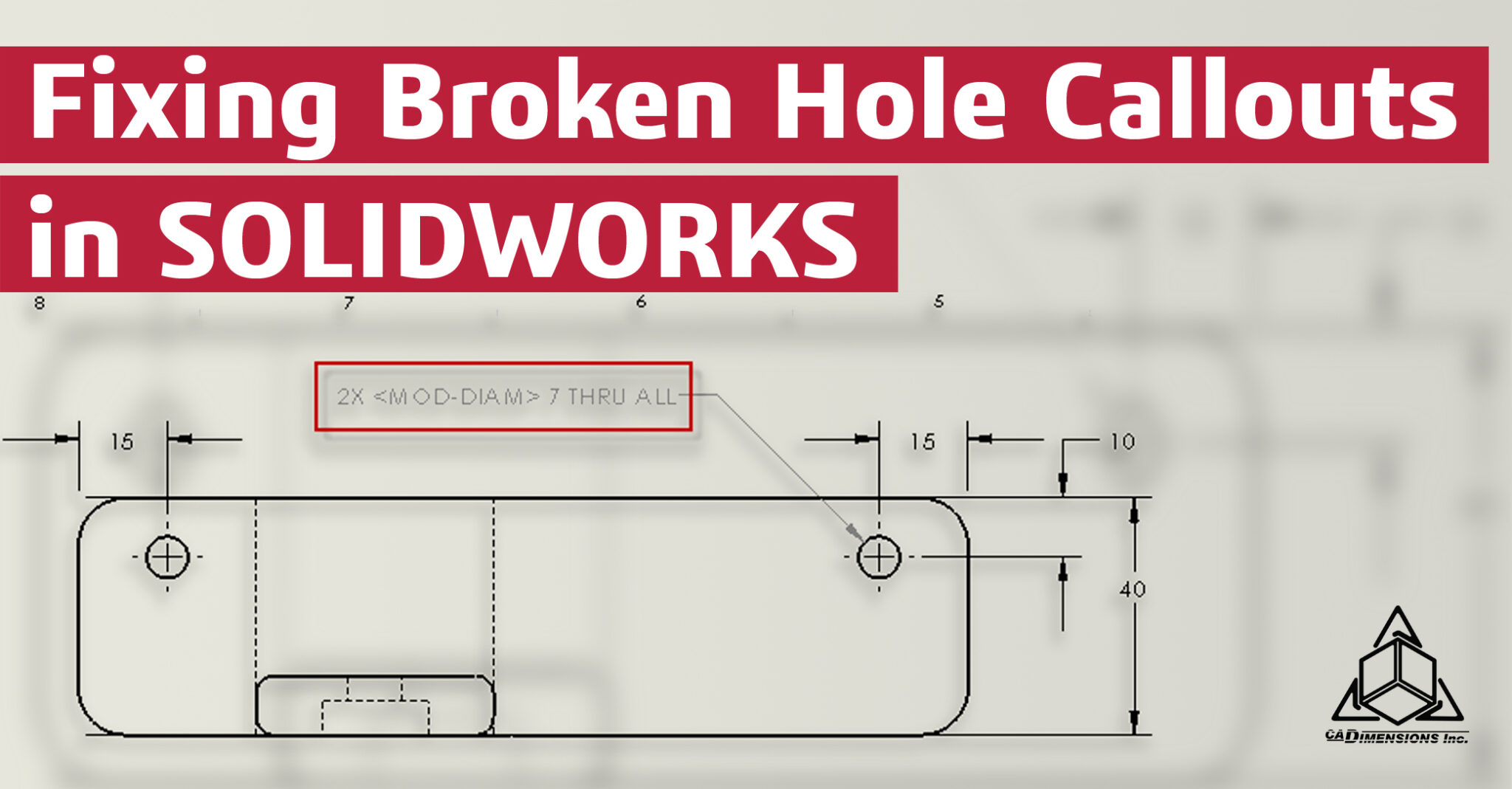 fixing broken hole callouts in solidworks with CADimensions