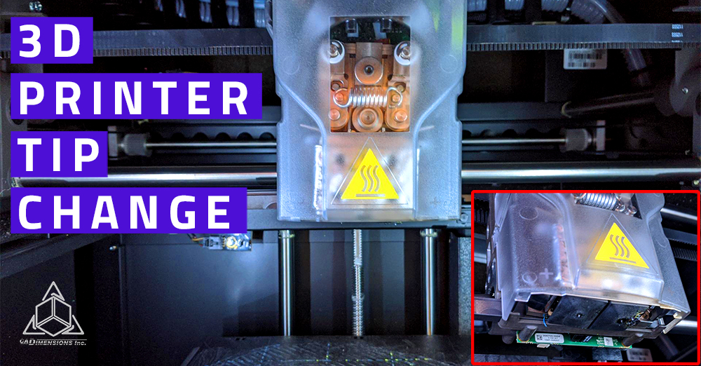 How To: 3D Printer Tip Change On Your Stratasys