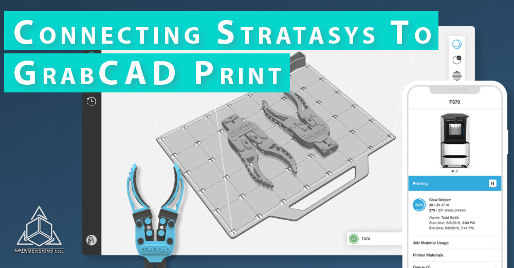 How To Connect GrabCAD Print With Your Stratasys 3D Printer