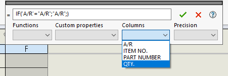Press semicolon (;) again to indicate the FALSE condition and drop down “Columns” and select “QTY.” This will tell the new column to fill the information from the original QTY. column, if the As Required column doesn't read A/R.