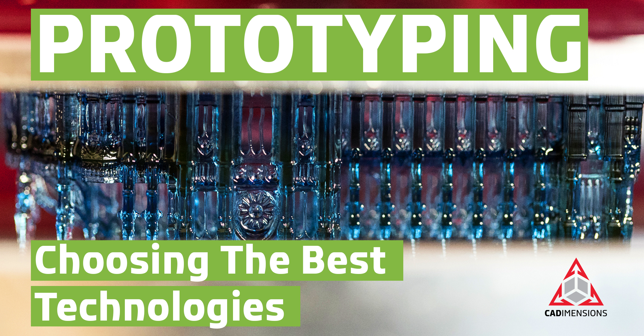 The Rapid Prototyping Technology Complete Guide