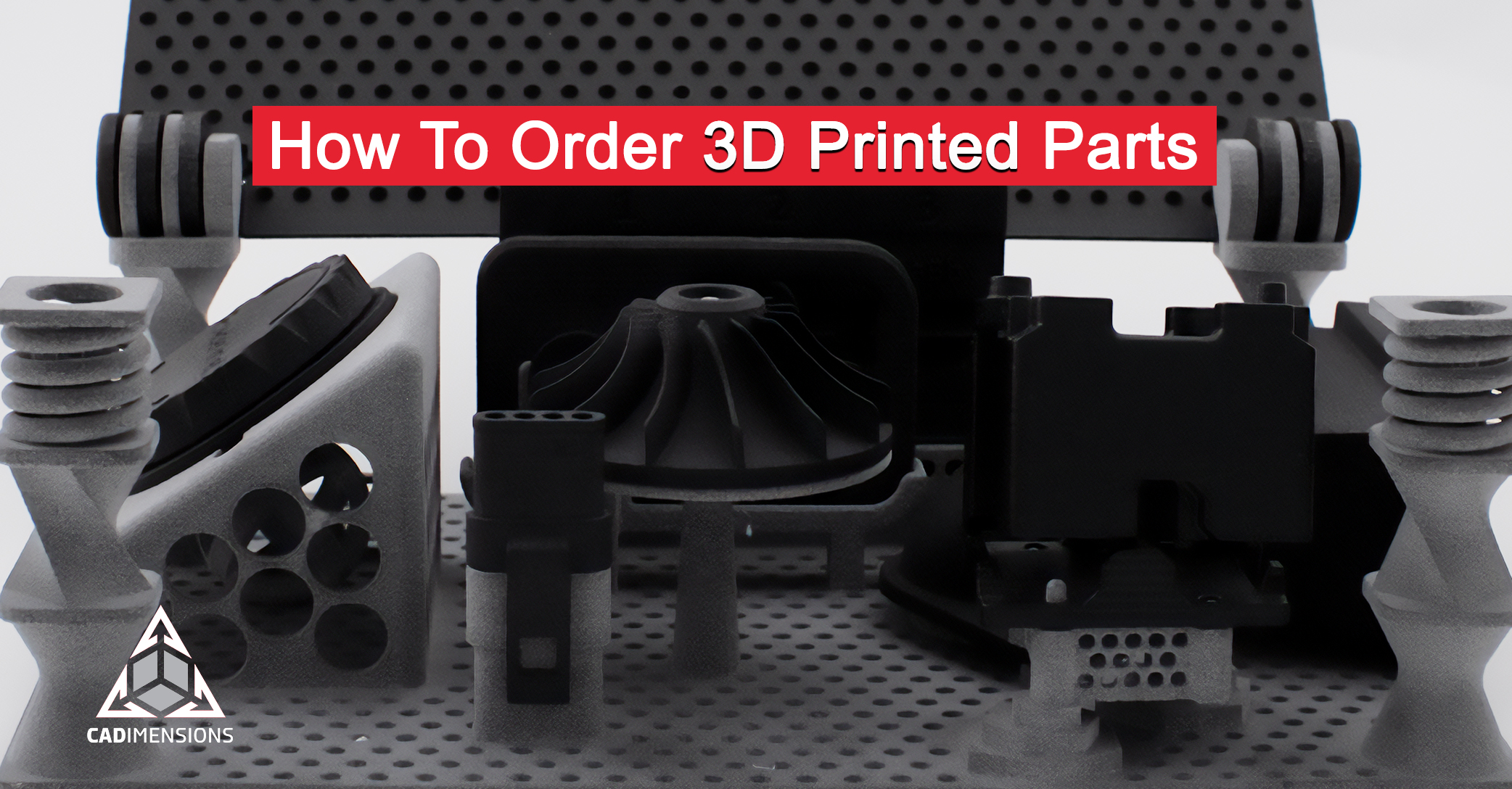 How To Order 3D Printed Parts