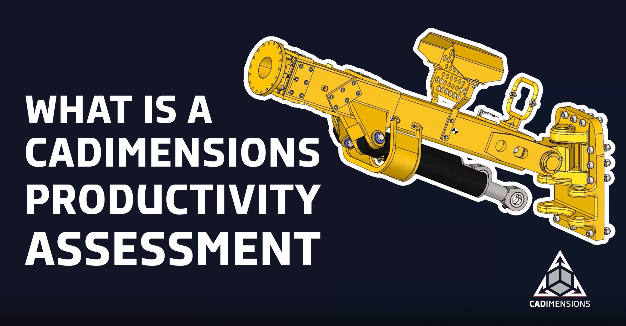 What Is A CADimensions Productivity Assessment